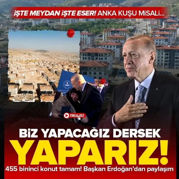 Başkan Erdoğan’dan deprem konutlarına ilişkin paylaşım! Biz bir şeyi yapacağız dersek, Allah’ın izniyle yaparız