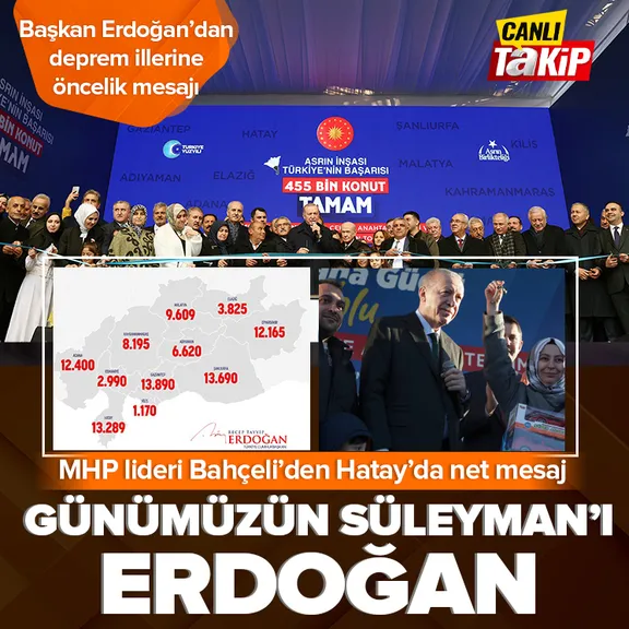CANLI | Devlet yaptı 455 bin konut tamam! Bahçeli’den net mesaj: Günümüzün Süleyman’ı Erdoğan’dır