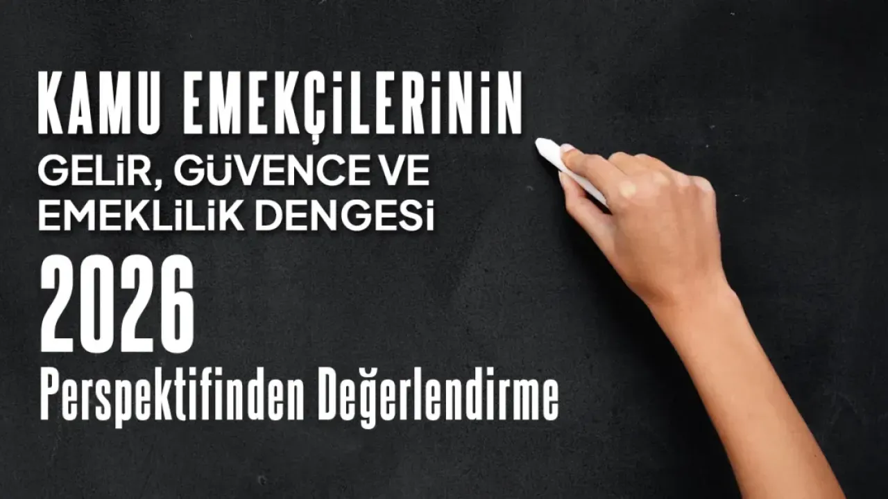 Vergi ve Enflasyon Kıskacında Kamu Emekçileri: 2026 Tablosu Endişe Verici