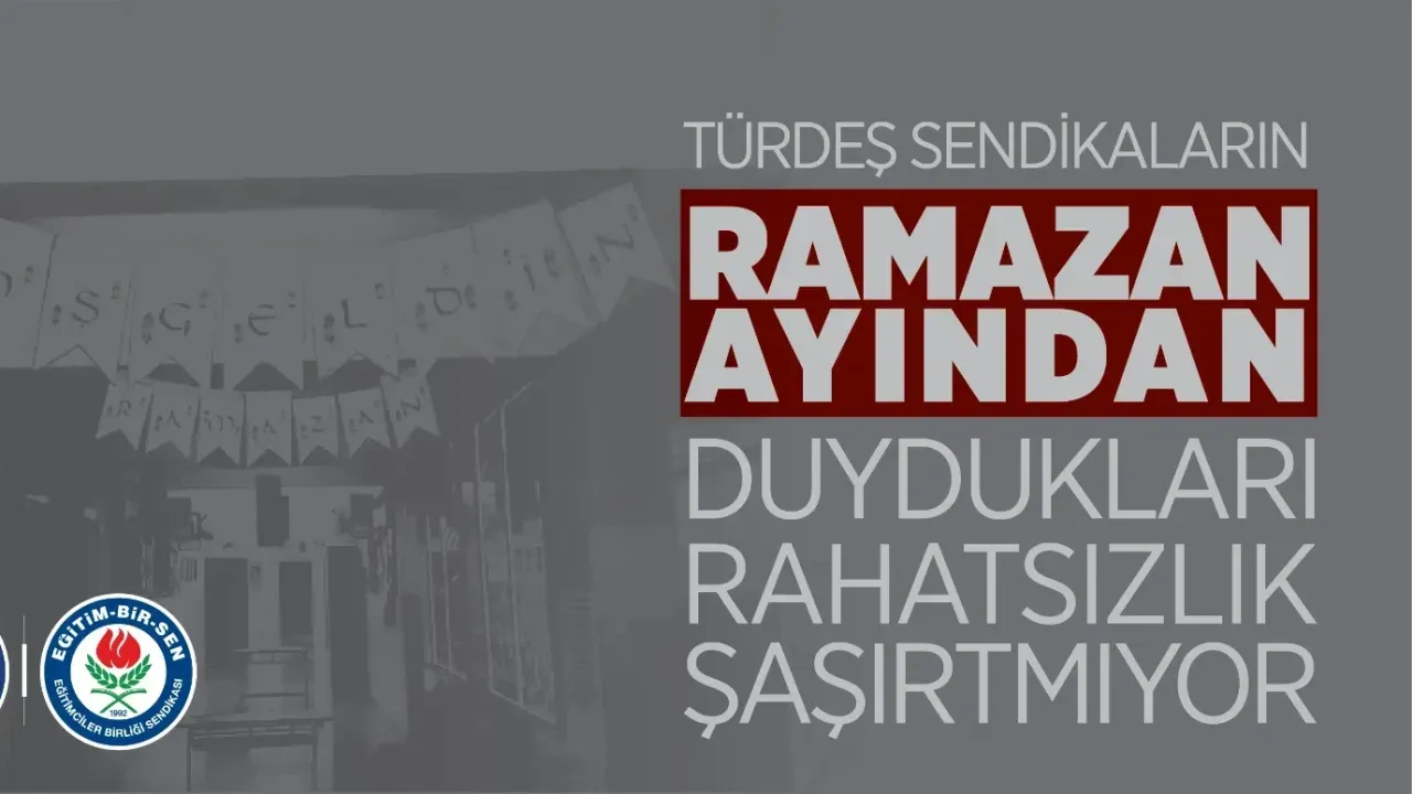 Eğitim-Bir-Sen: Değerlere Karşı İdeolojik Tutum Kabul Edilemez